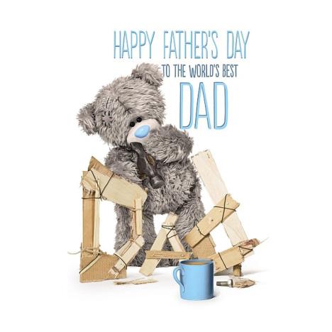 Worlds Best Dad Me to You Bear Fathers Day Card £2.49